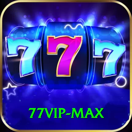77VIP - Slots Max - 2