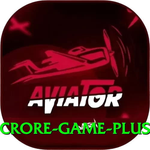 Crore Game Casino Official v4.9.6 - 2