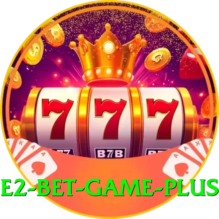 E2 Bet Game Supreme APK v1.9.2 - 2