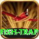 fish trap Apps (Tools & Injectors) Gold v2.8.7